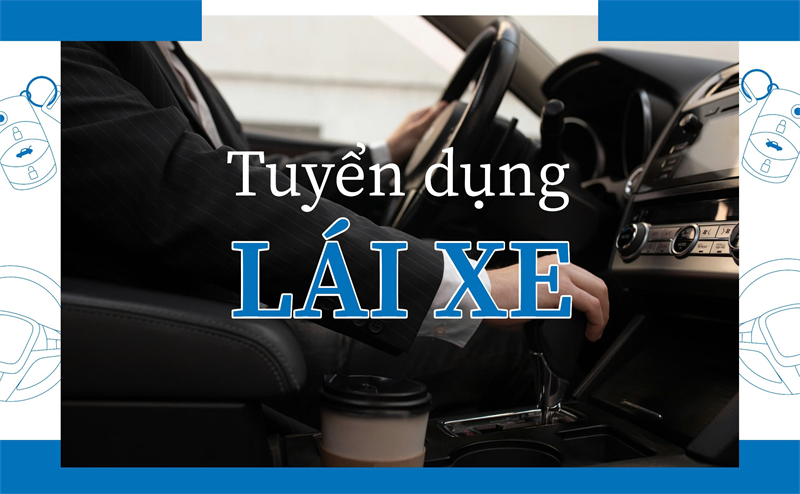 Tuyển dụng lái xe văn phòng