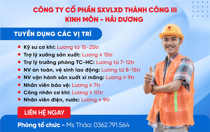 Nhà máy xi măng Thành Công 3 tại Kinh Môn tuyển dụng nhiều vị trí